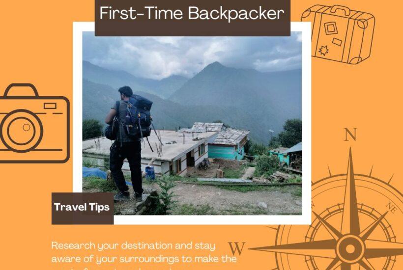 Travel Tips for First-Time Backpackers – 10 Essential Strategies for Smooth Journey